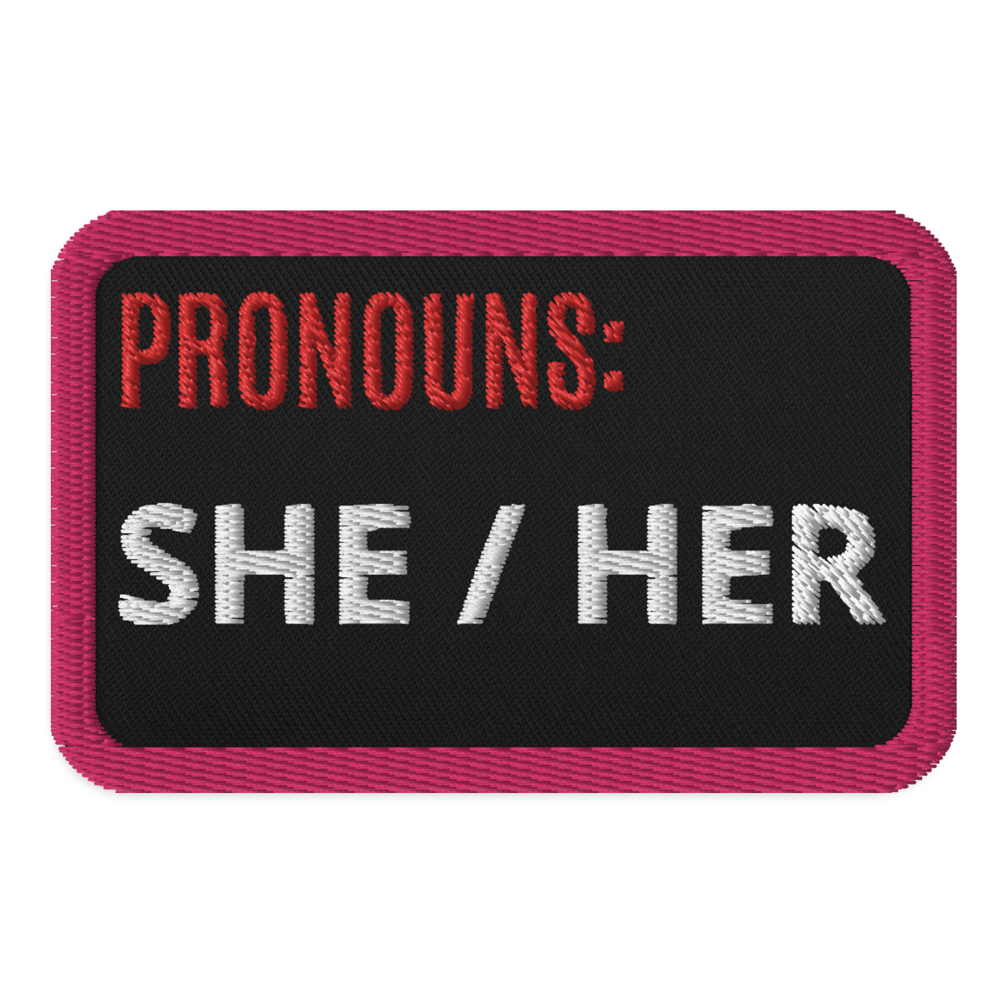 Inclusive Patches: She/Her Pronouns