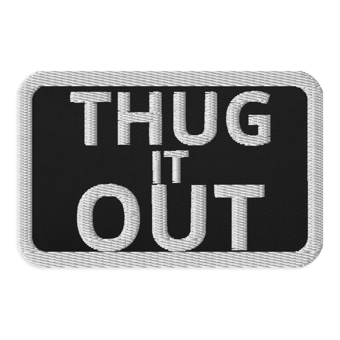 Meme Patches: Thug It Out