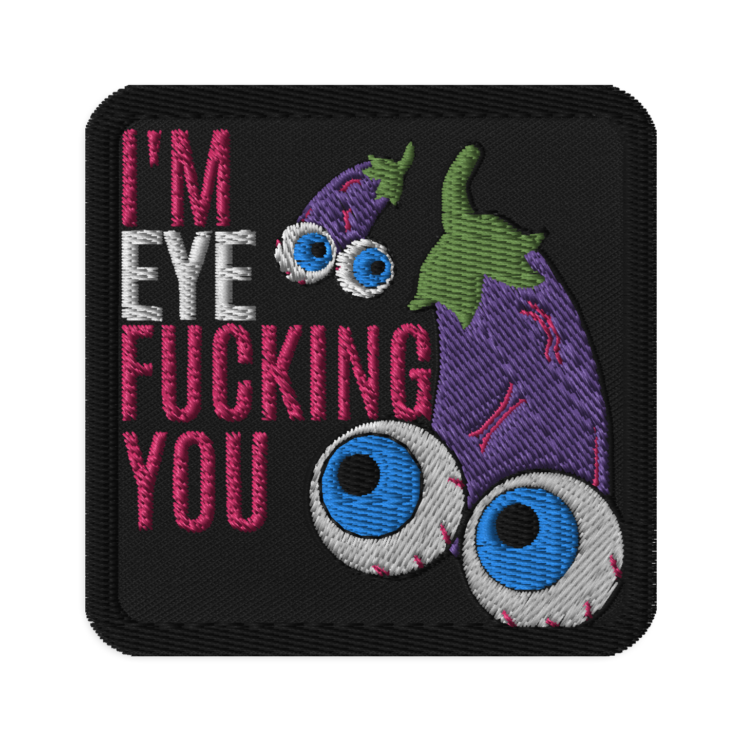 Meme Patches: Eye Fucking