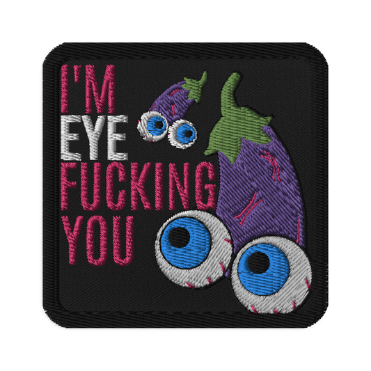 Meme Patches: Eye Fucking