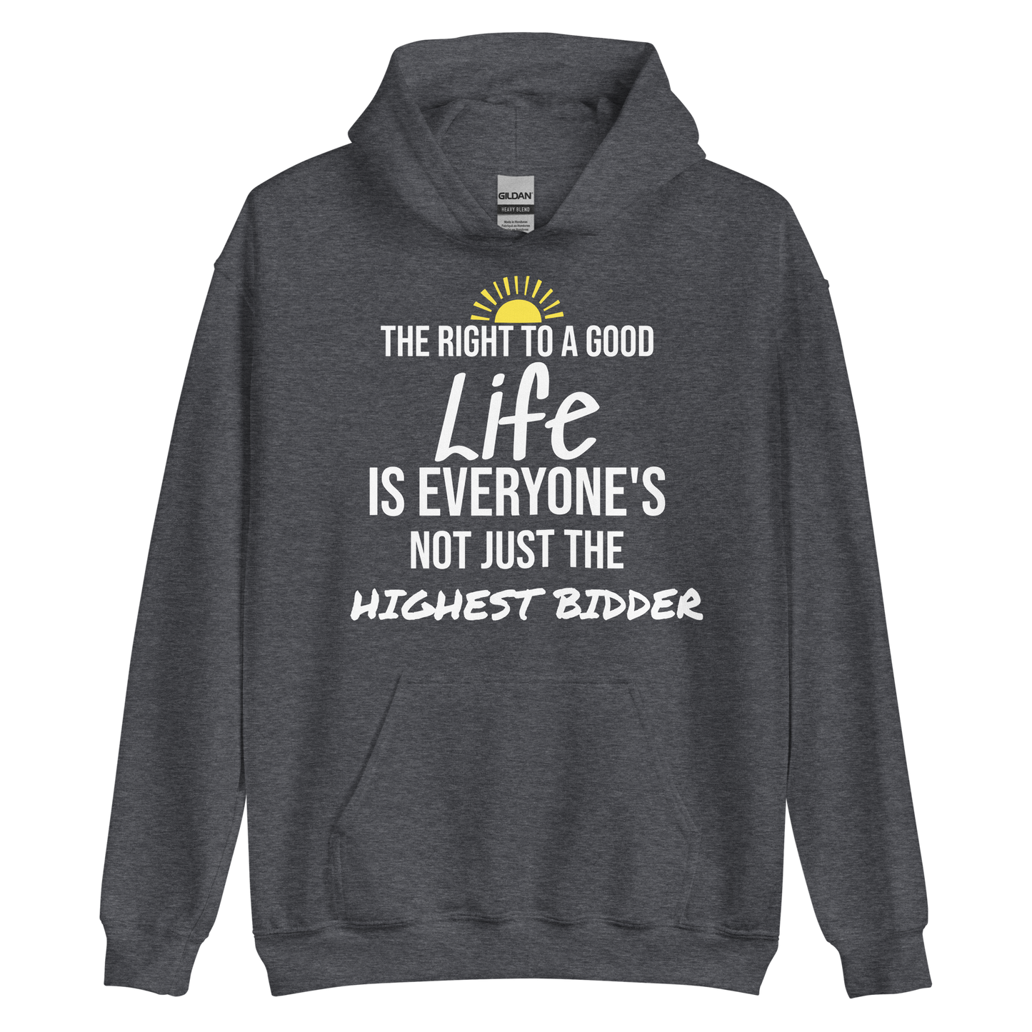 Labor Day Hoodie: Life Is Everyone's
