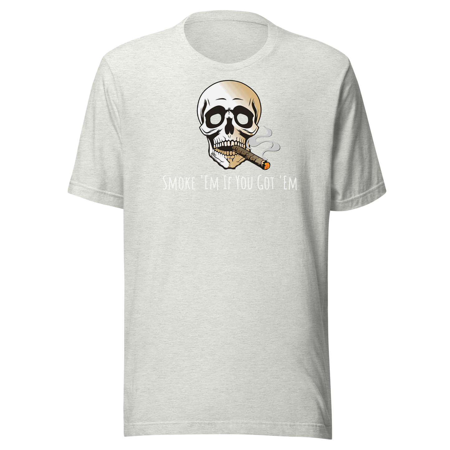 Unisex Short-Sleeve Top: Smoke 'Em