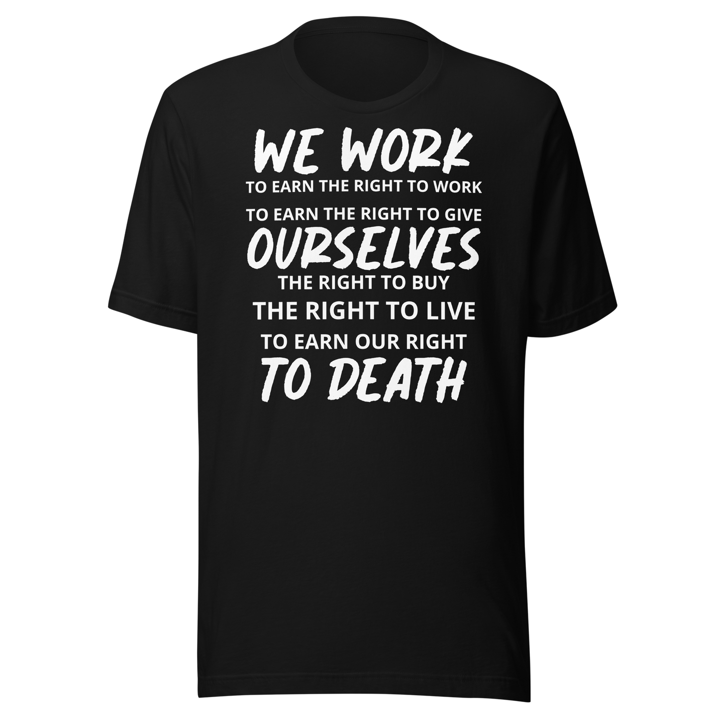 Labor Day T-Shirt: Right to Work