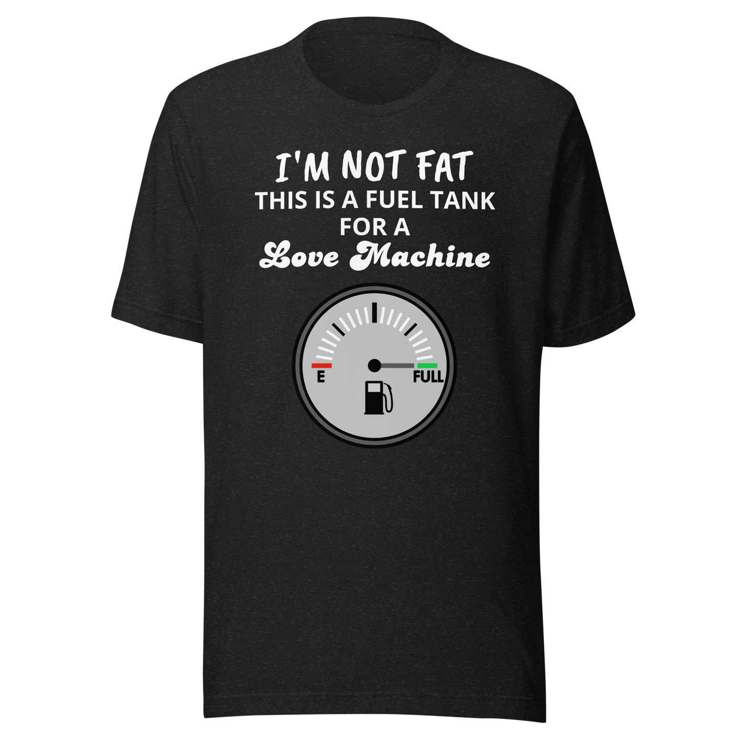 Father's Day T-Shirt: Fuel Tank