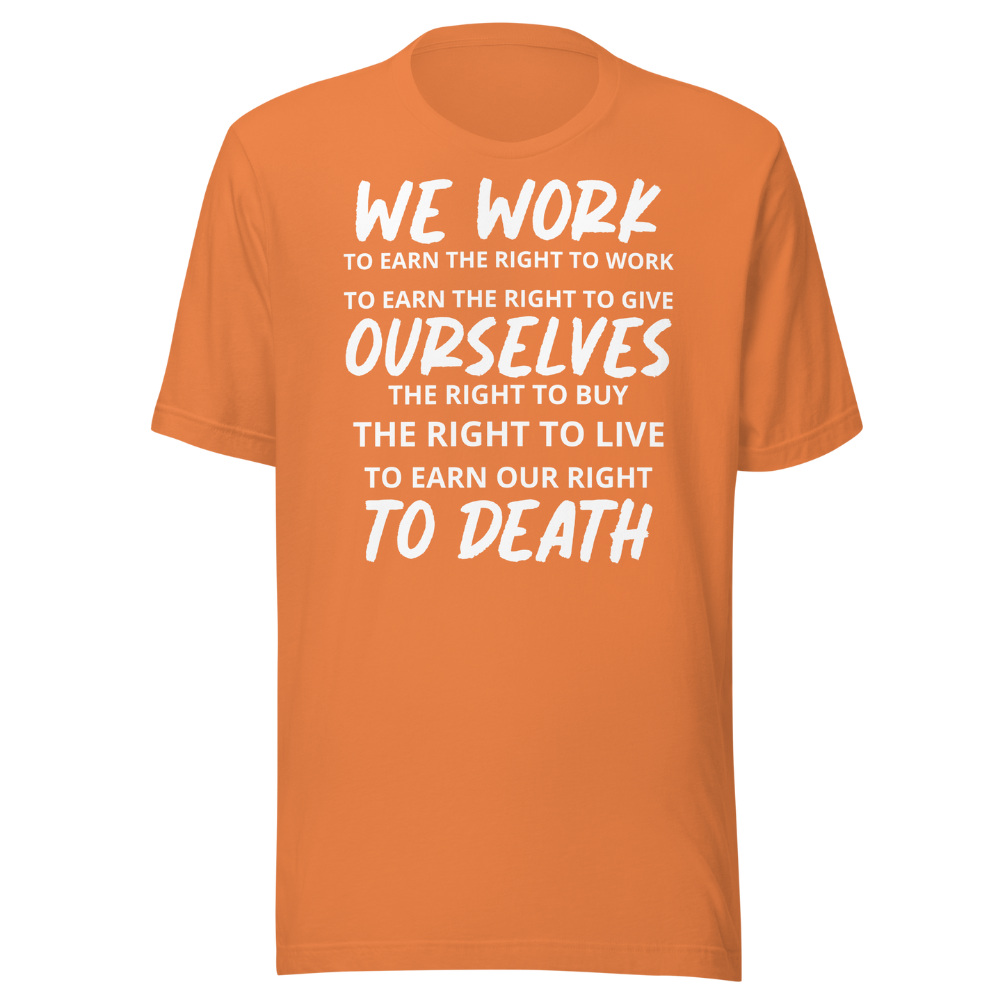 Labor Day T-Shirt: Right to Work