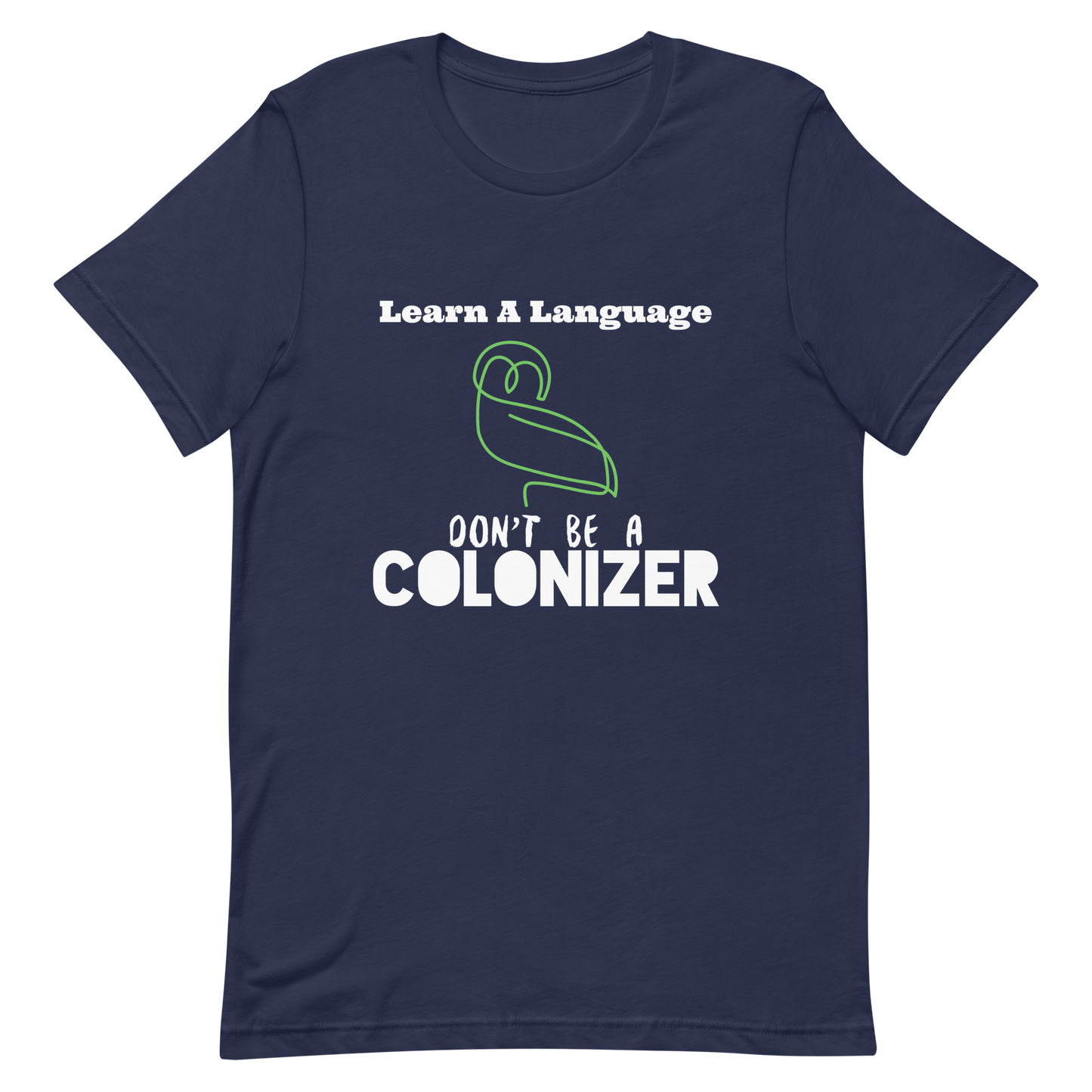 Unisex Short-Sleeve Top: Decolonization Is Growth