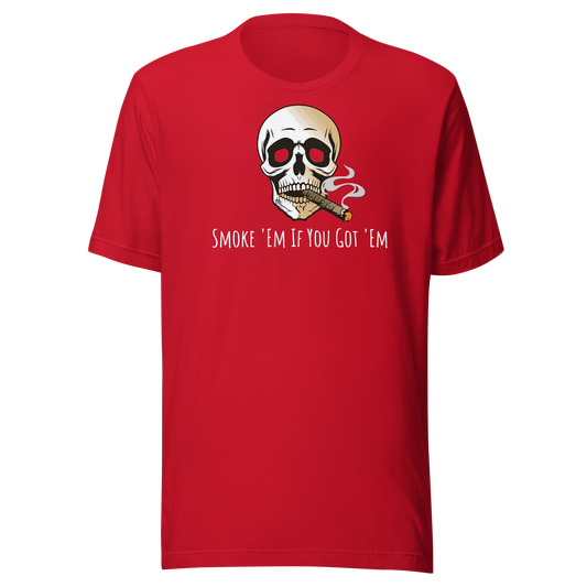 Unisex Short-Sleeve Top: Smoke 'Em