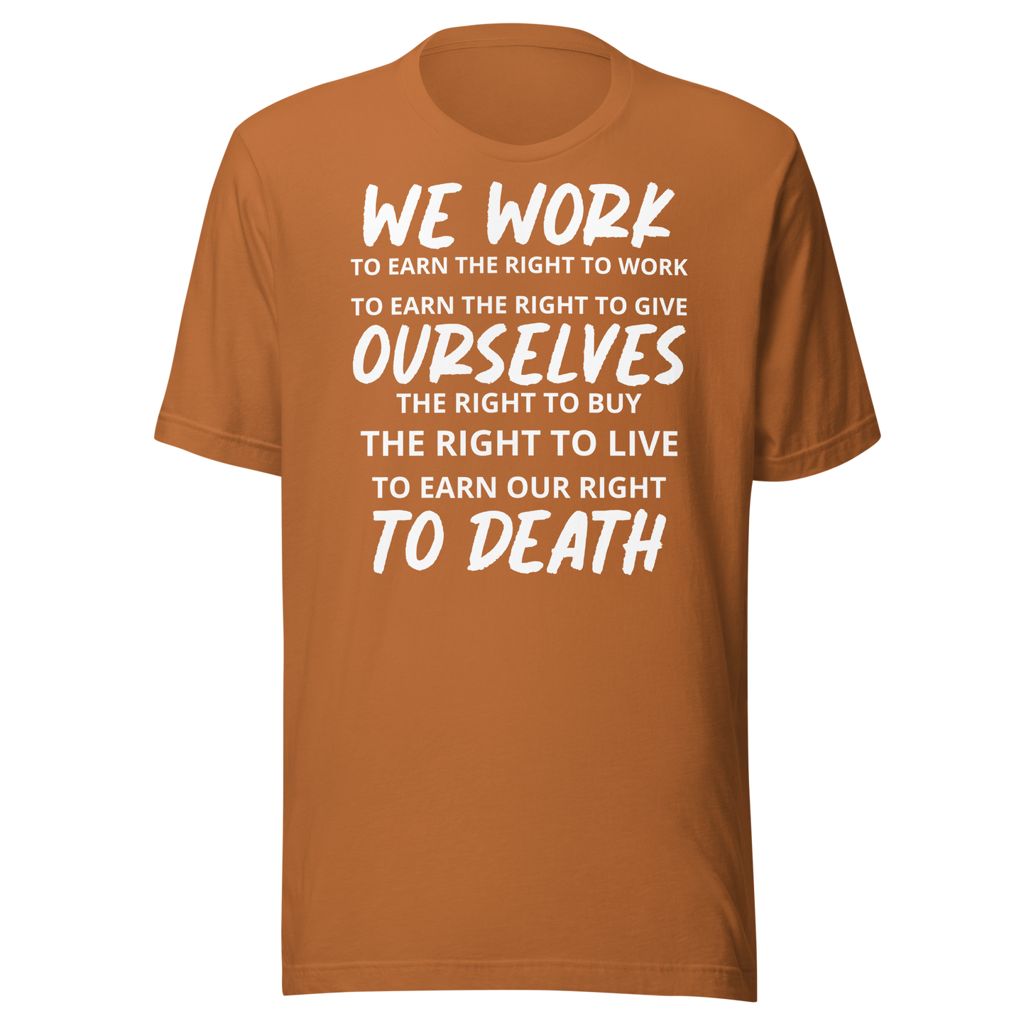 Labor Day T-Shirt: Right to Work