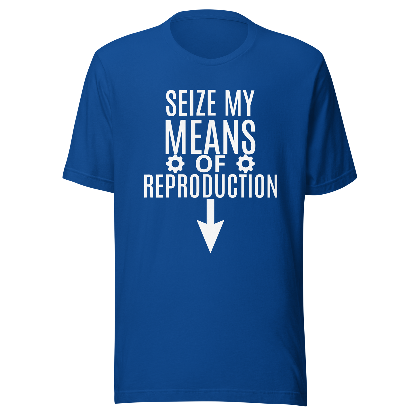 Unisex Short-Sleeve Top: Grab 'Em By The Means
