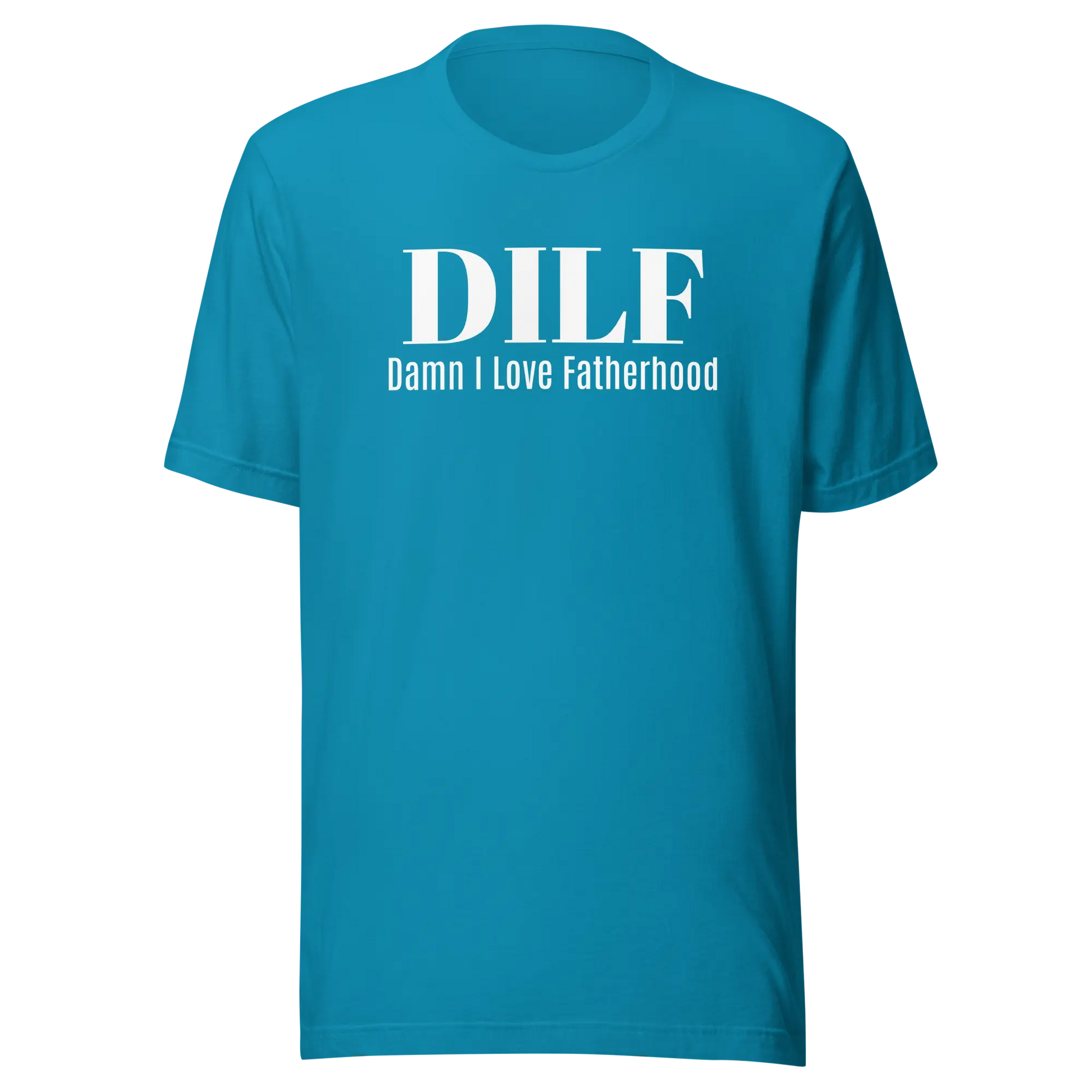 Father's Day T-Shirt: DILF - Image #4