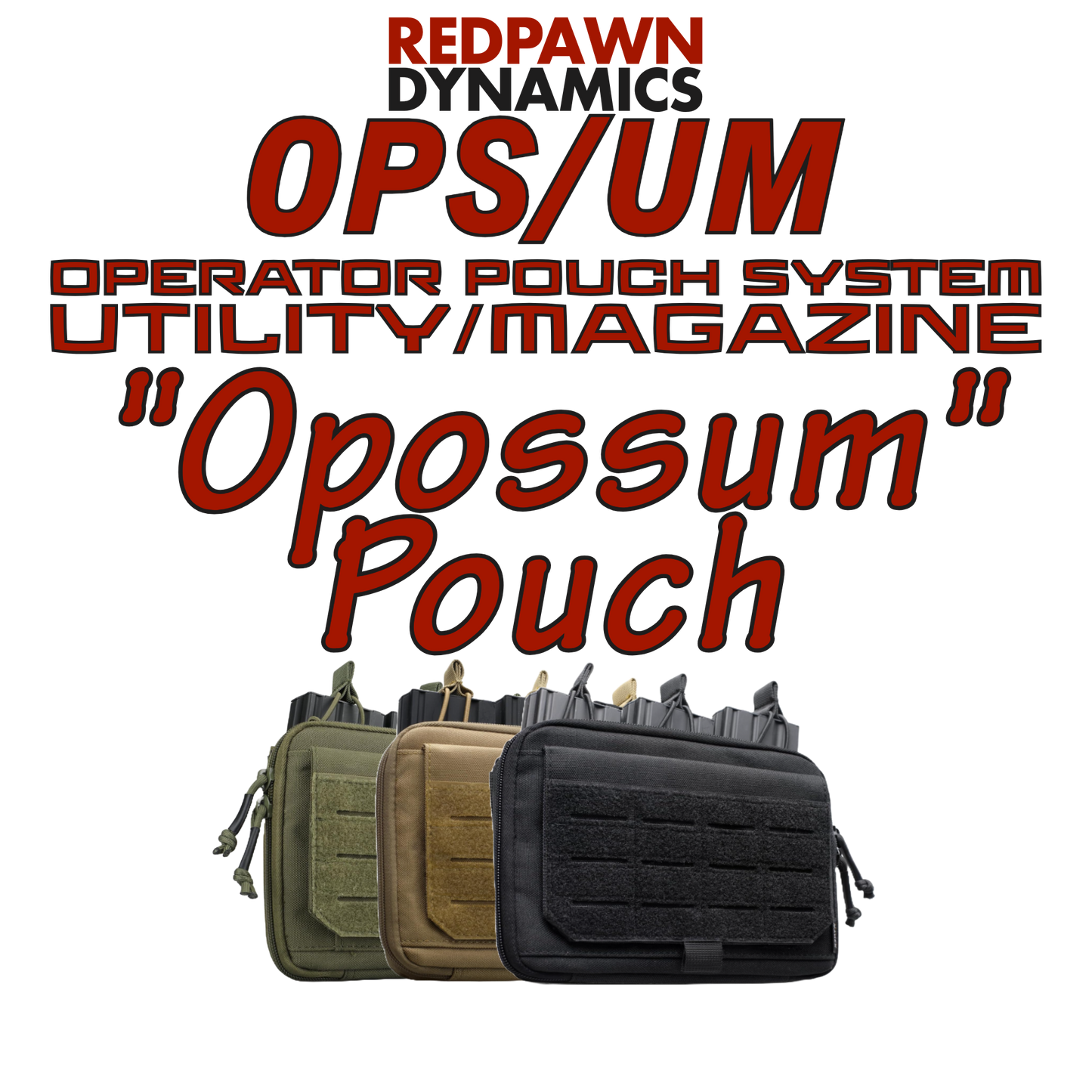 Pouch: RPD OPS-UM "Opossum"