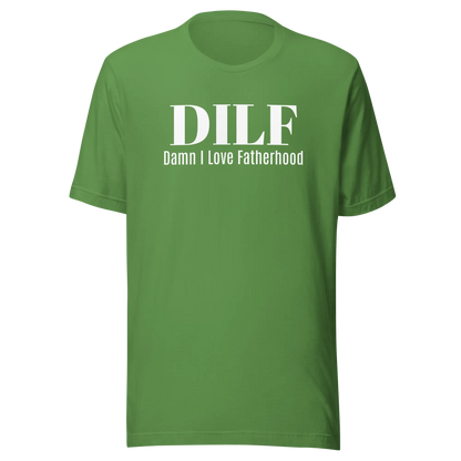 Father's Day T-Shirt: DILF - Image #5