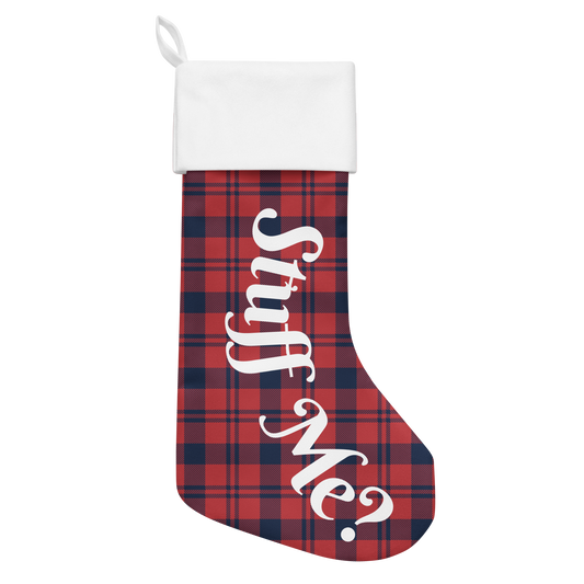 Christmas Stocking: Stuff Me?