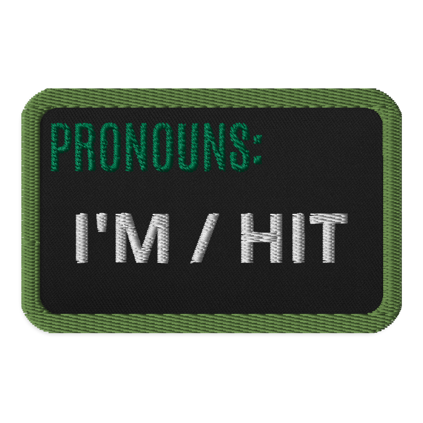 Meme Patches: I'm/Hit Pronouns