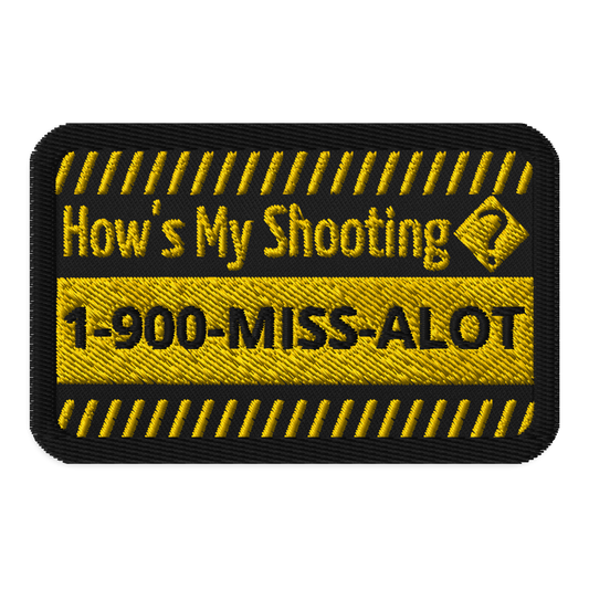 Meme Patches: How's My Shooting?