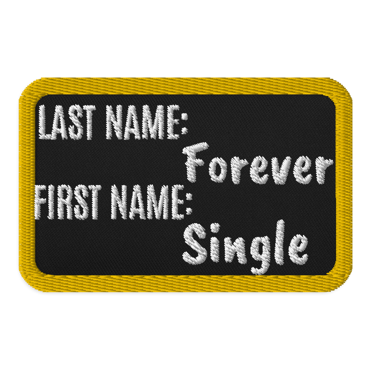 Meme Patches: Forever Single