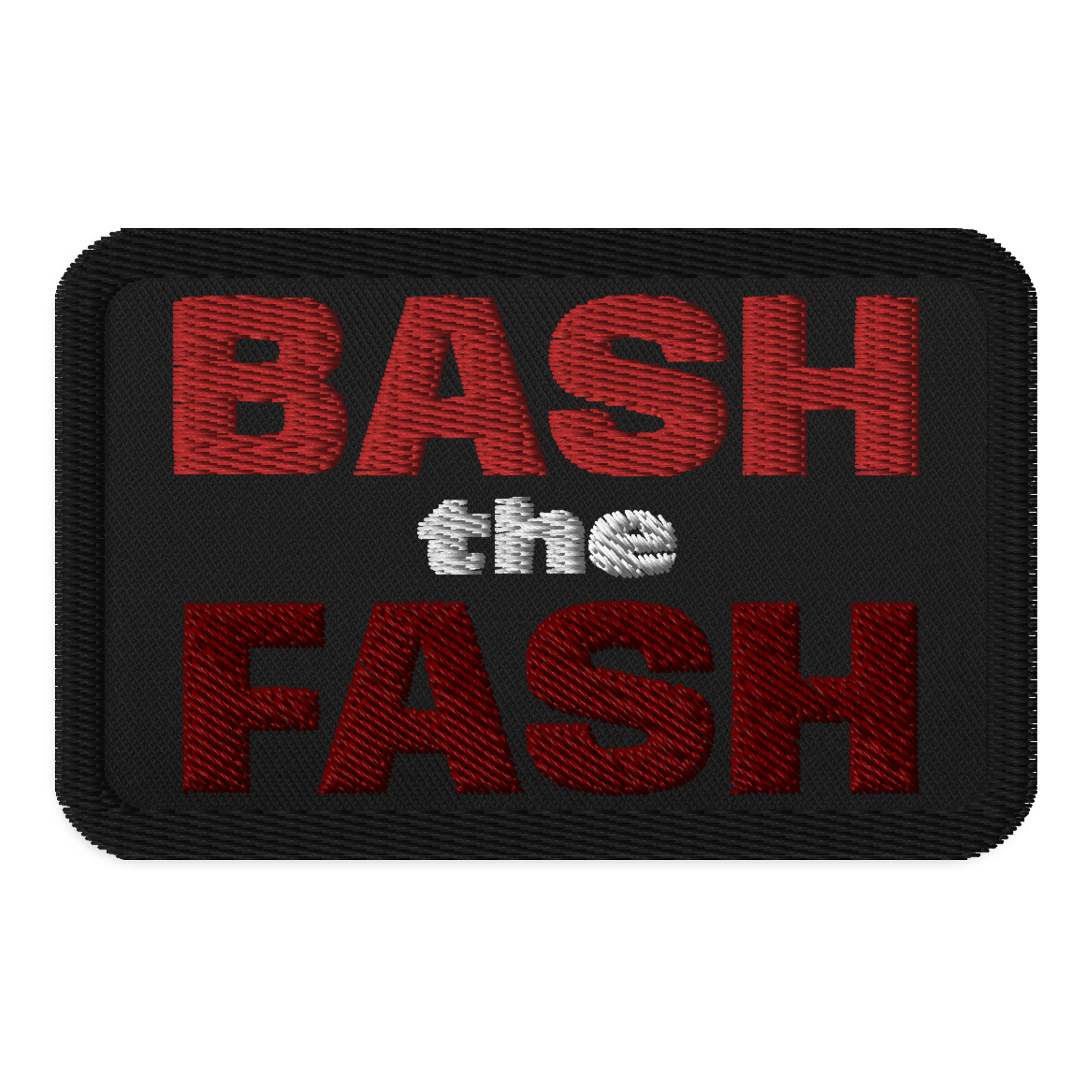 Bash Rabel Rebel Patches: Bash the Fash – Red Pawn Shop