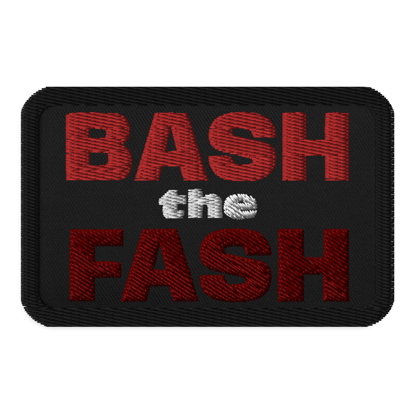 Rebel Patches: Bash the Fash