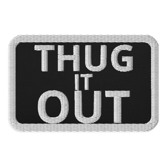 Meme Patches: Thug It Out