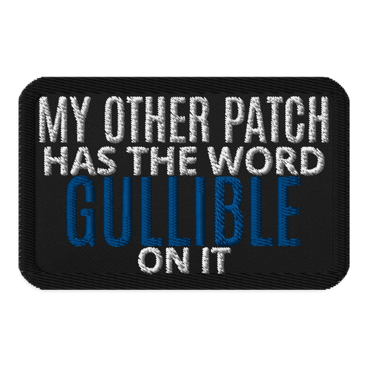 Meme Patches: Gullibility