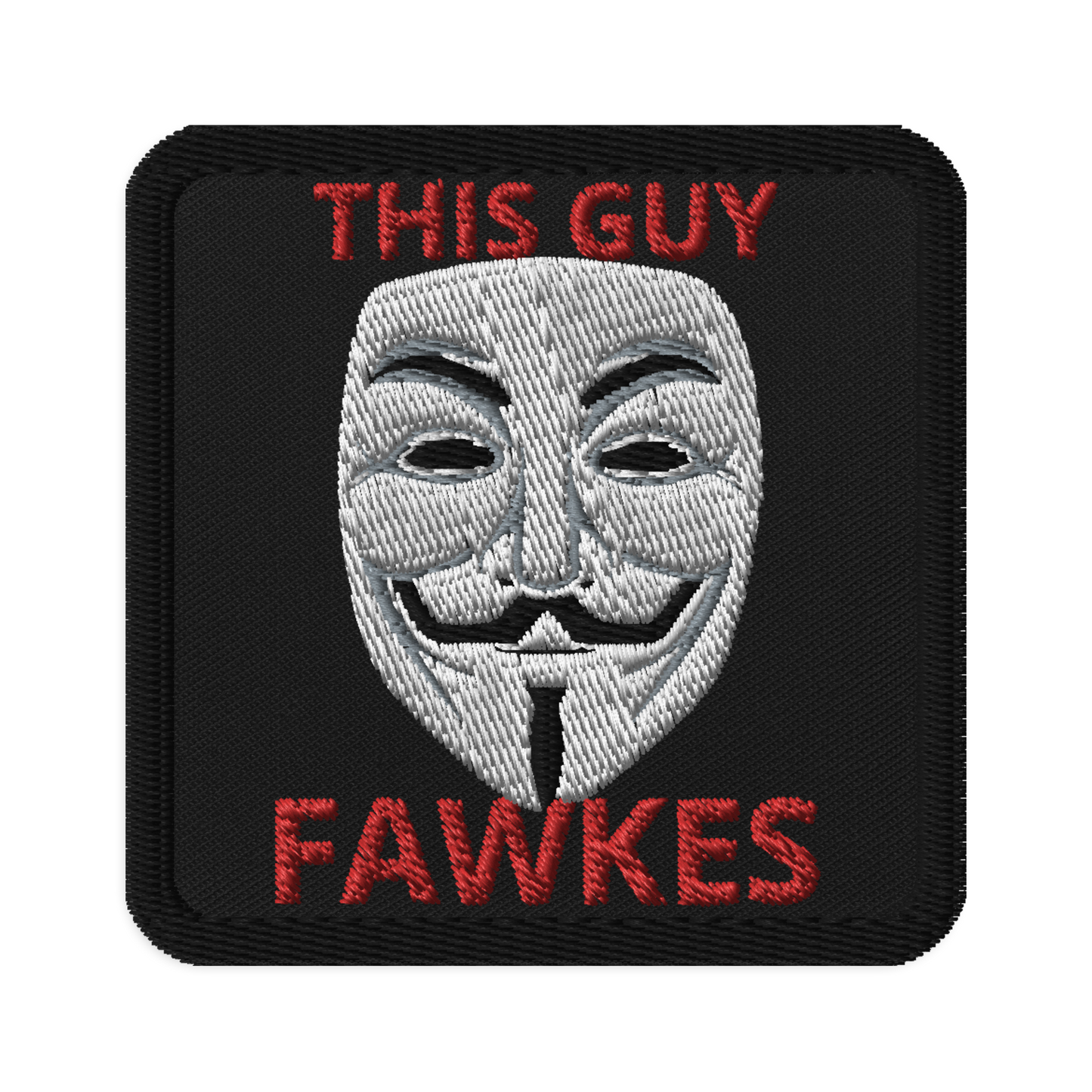 Meme Patches: This Guy Fawkes