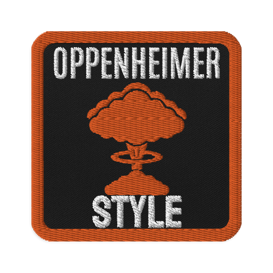 Meme Patches: Hey, Sexy Lady (Oppen Heimer Style)