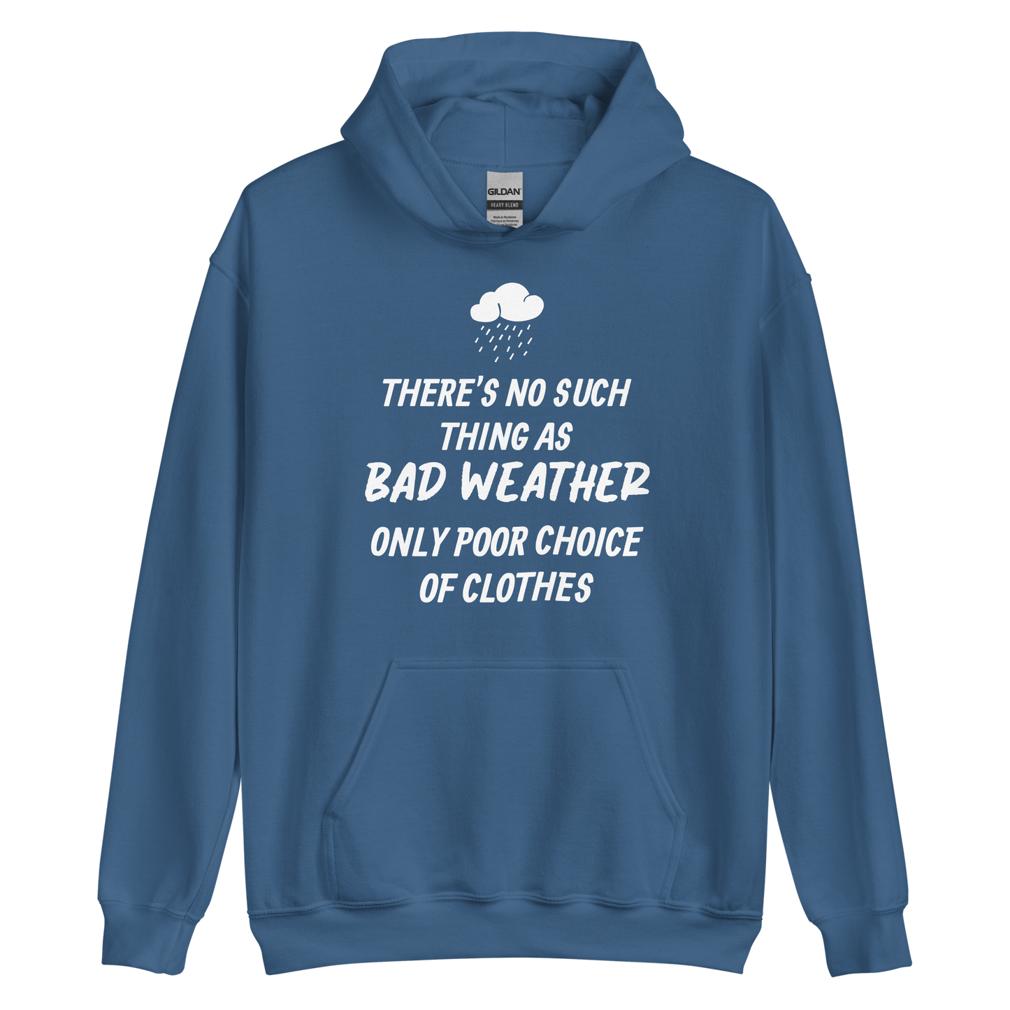 Unisex Hooded Top: Bad Weather