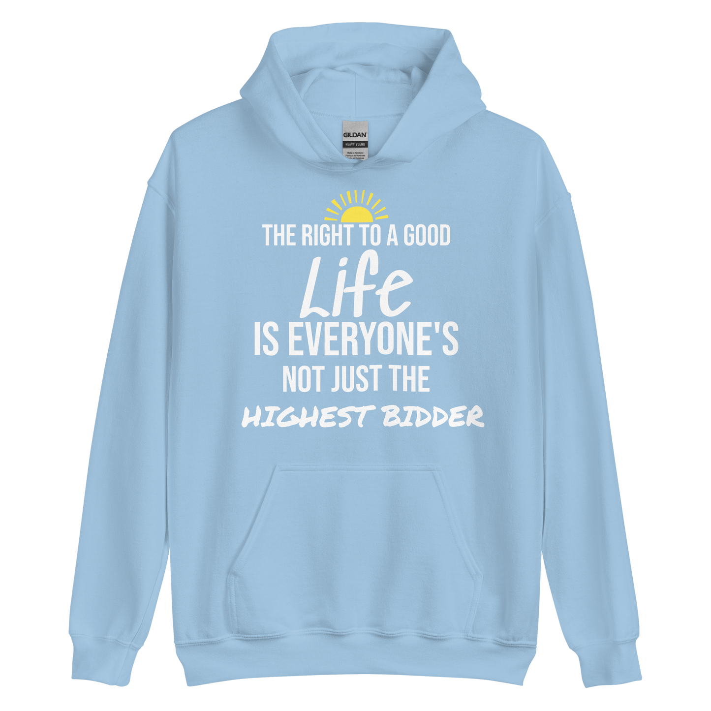 Labor Day Hoodie: Life Is Everyone's