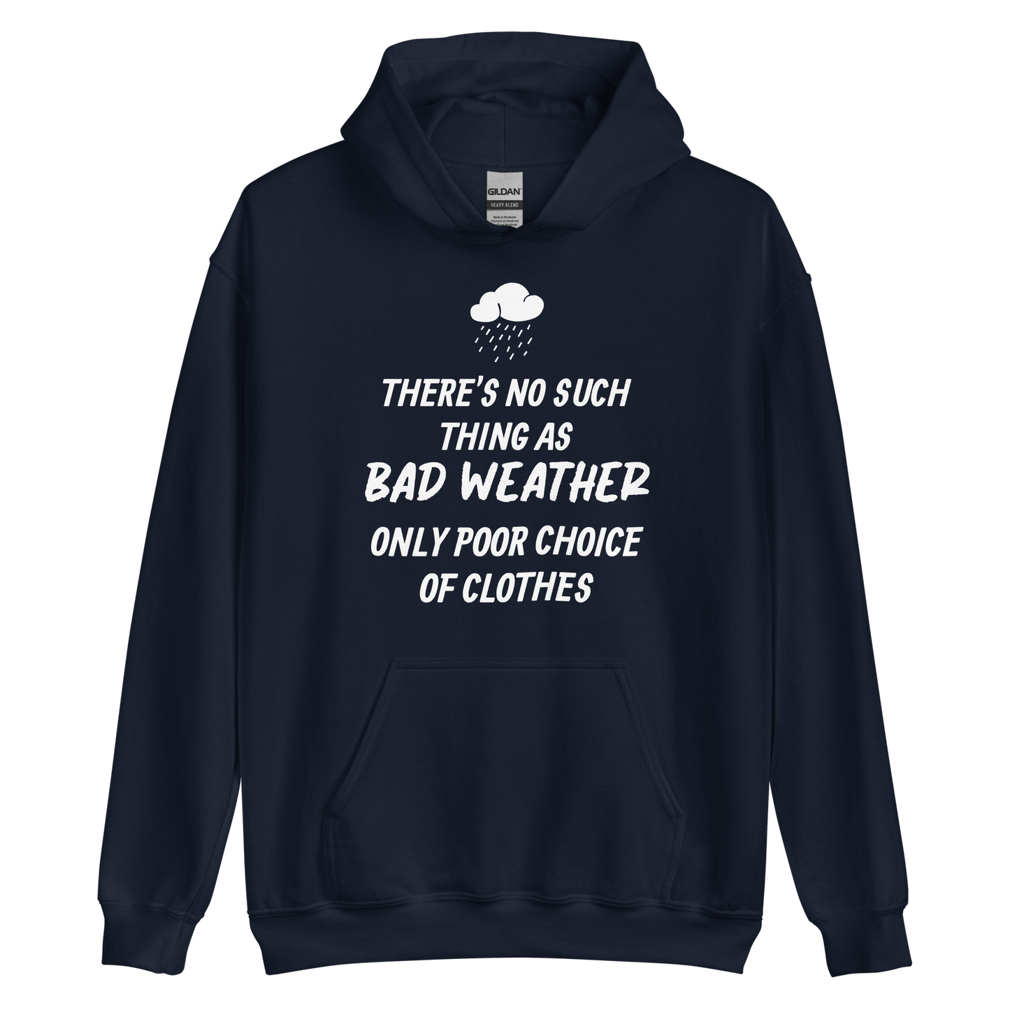 Unisex Hooded Top: Bad Weather