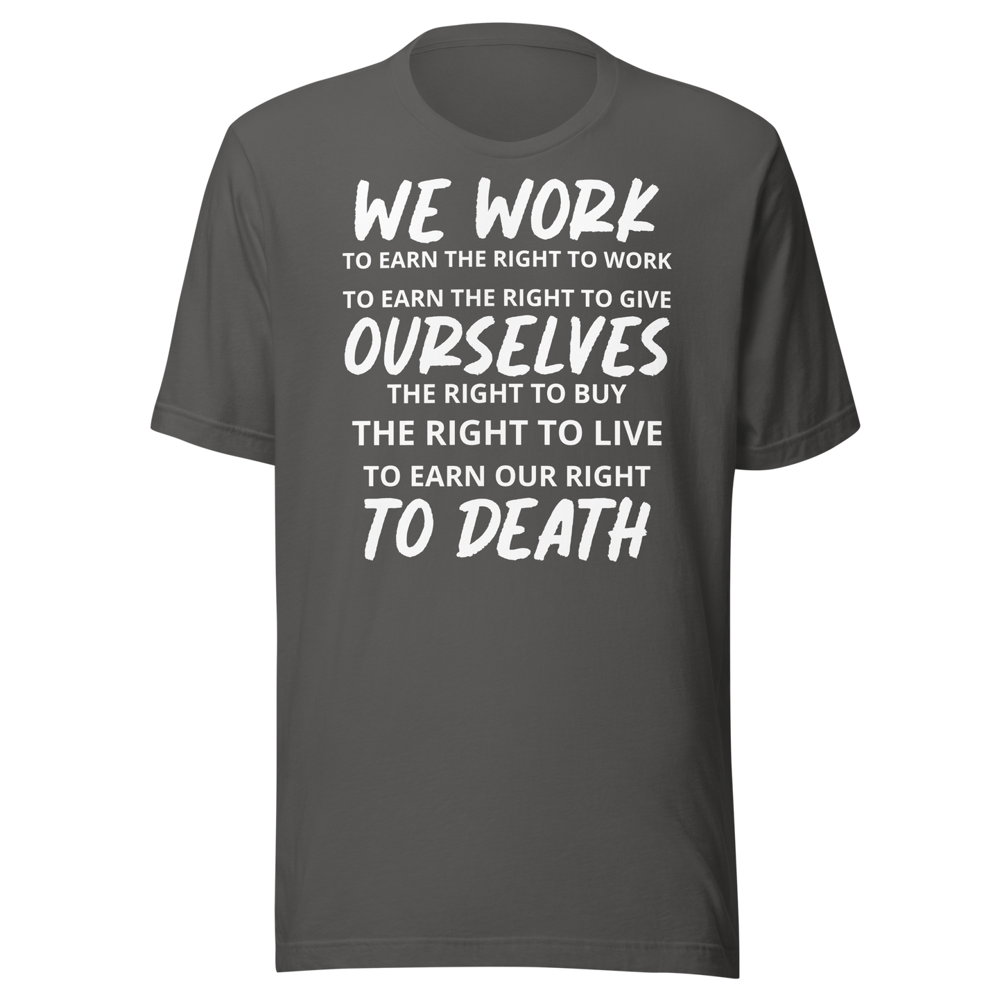 Labor Day T-Shirt: Right to Work