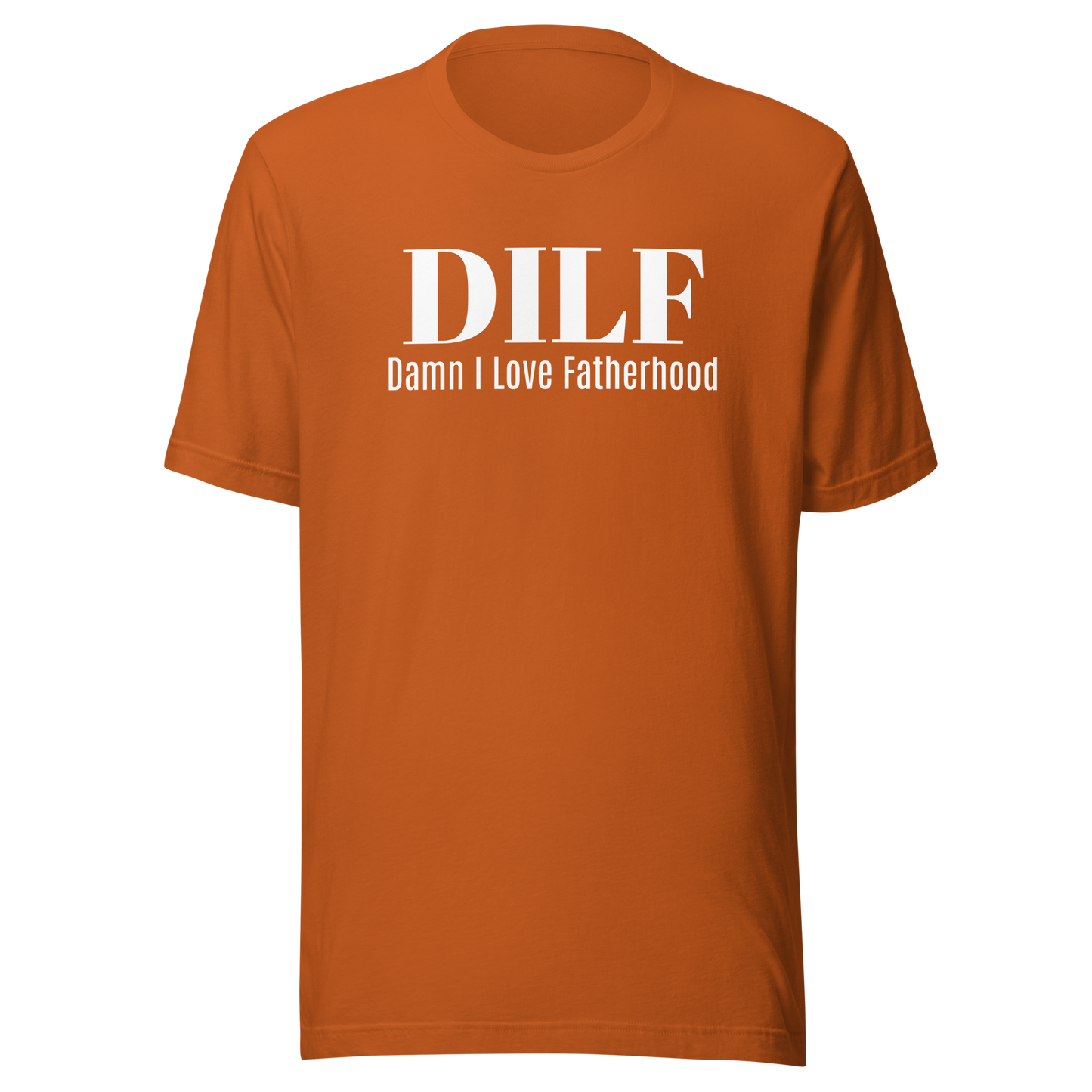 Father's Day T-Shirt: DILF