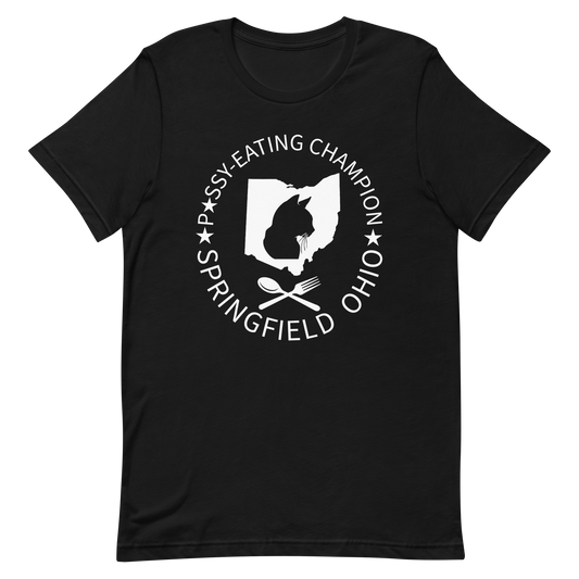 Unisex Short-Sleeve Top: Springfield P*ssy-Eating Champion