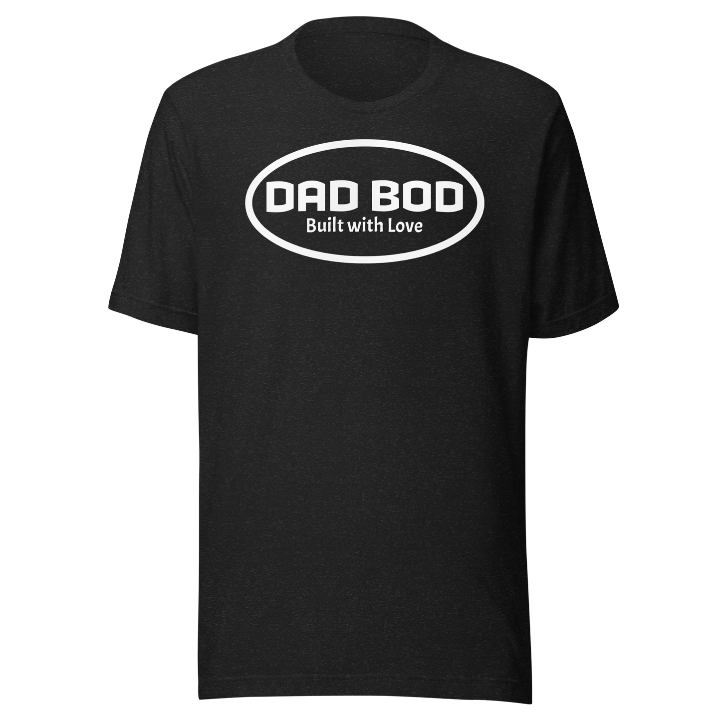 Father's Day T-Shirt: Dad Bod