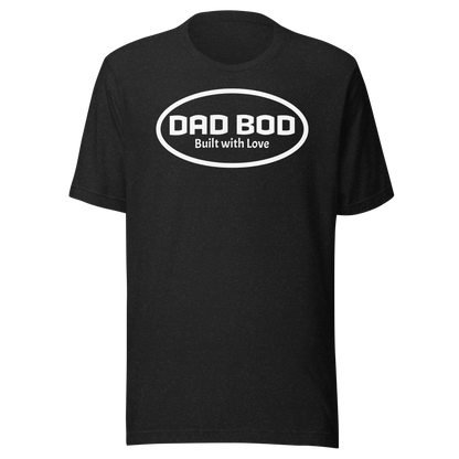 Father's Day T-Shirt: Dad Bod