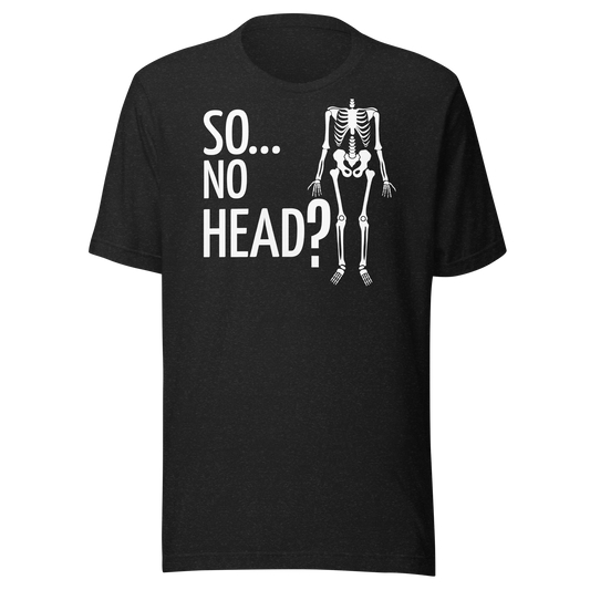 Unisex Short-Sleeve Top: Headless Whore's Man