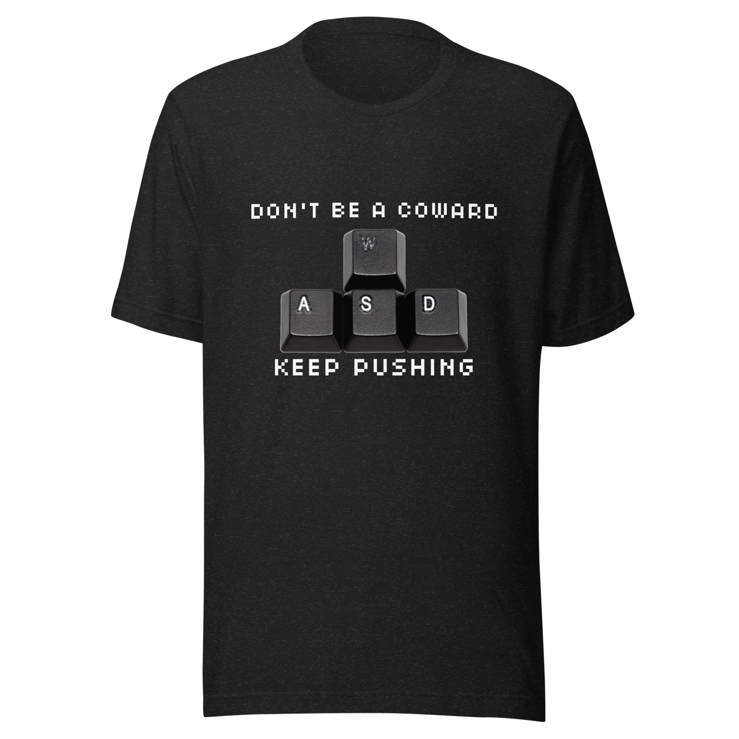 Unisex Short-Sleeve Top: Keep Pushing