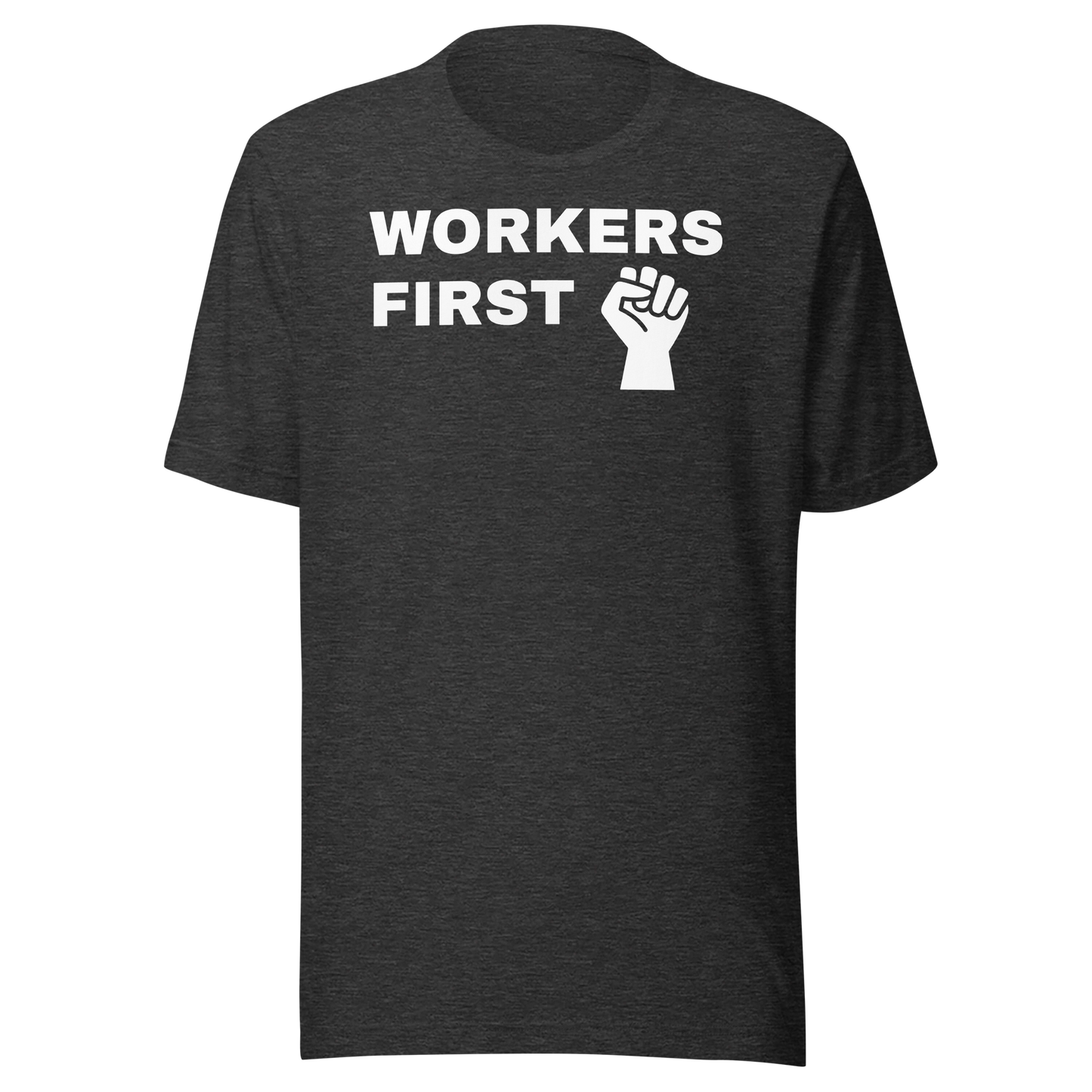 Labor Day T-Shirt: Workers First