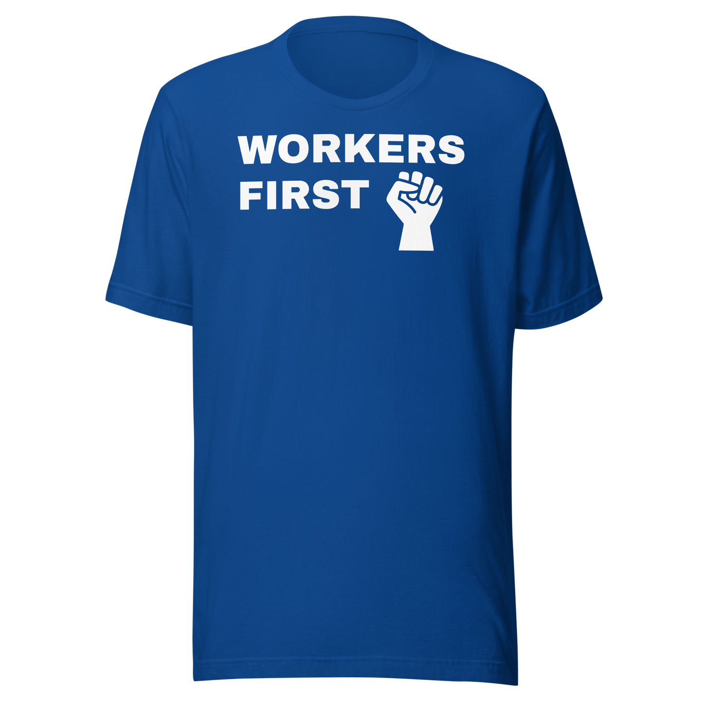 Labor Day T-Shirt: Workers First