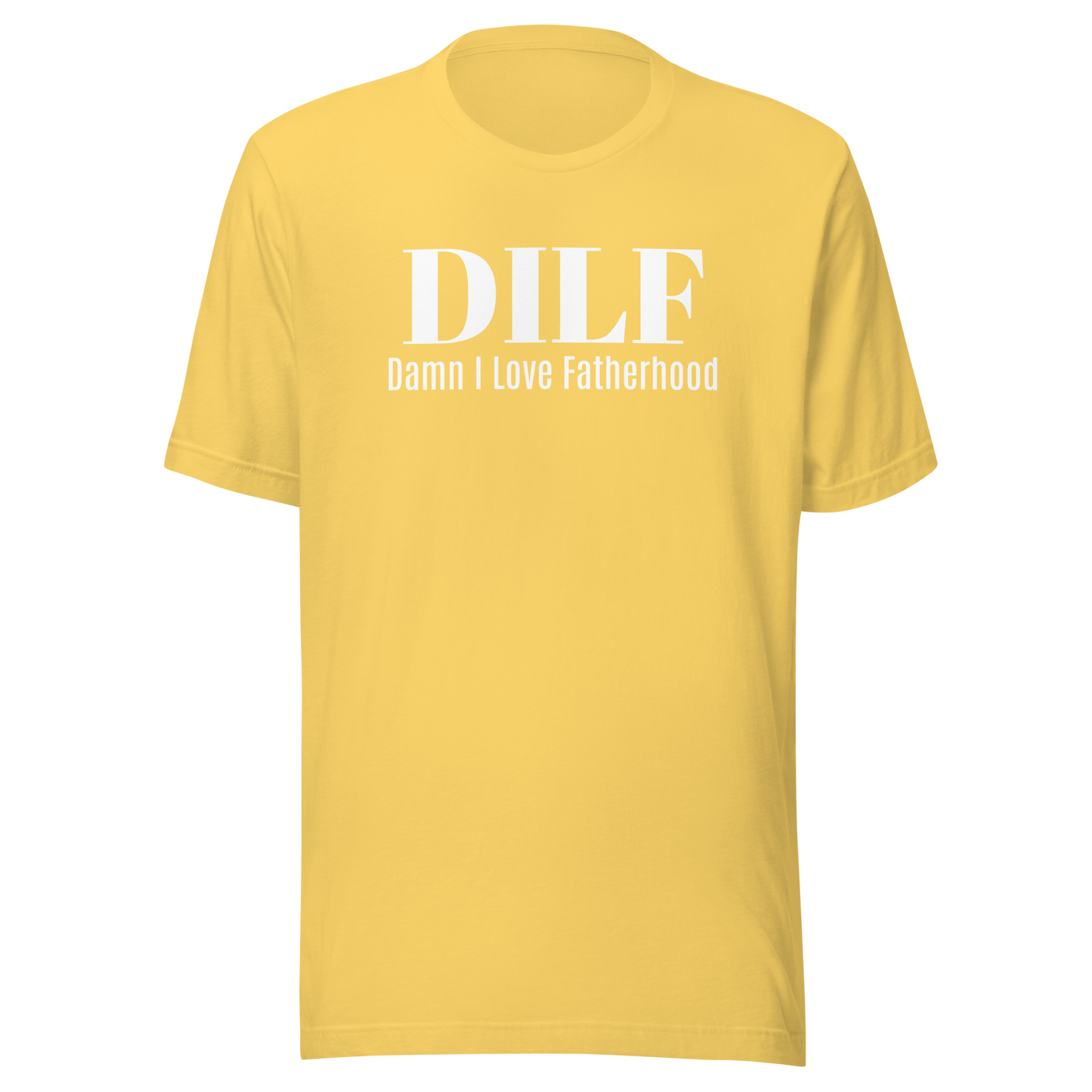 Father's Day T-Shirt: DILF